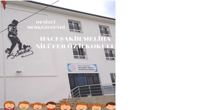 Merkezefendi Hacı Şakir- Meliha- Nilüfer Öz İlkokulu - Merkezefendi ilkokulları